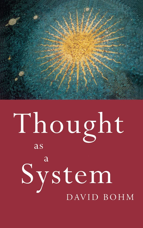 Thought as a System: Second edition (Key Ideas)