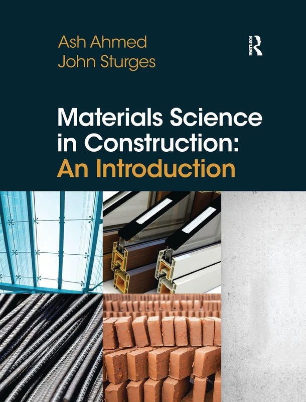 Materials Science In Construction: An Introduction