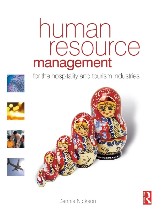 Human Resource Management for the Hospitality and Tourism Industries