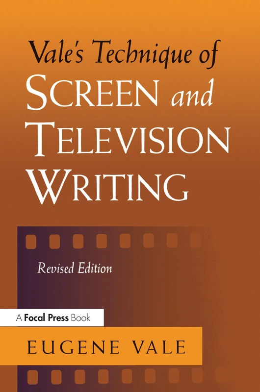 Vale's Technique of Screen and Television Writing