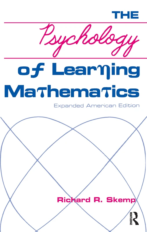Routledge - The Psychology of Learning Mathematics Edition