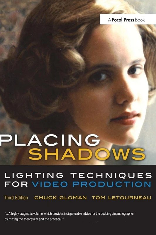 Routledge Placing Shadows: Lighting Techniques for Video