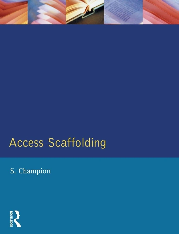 Access Scaffolding (Chartered Institute of Building)