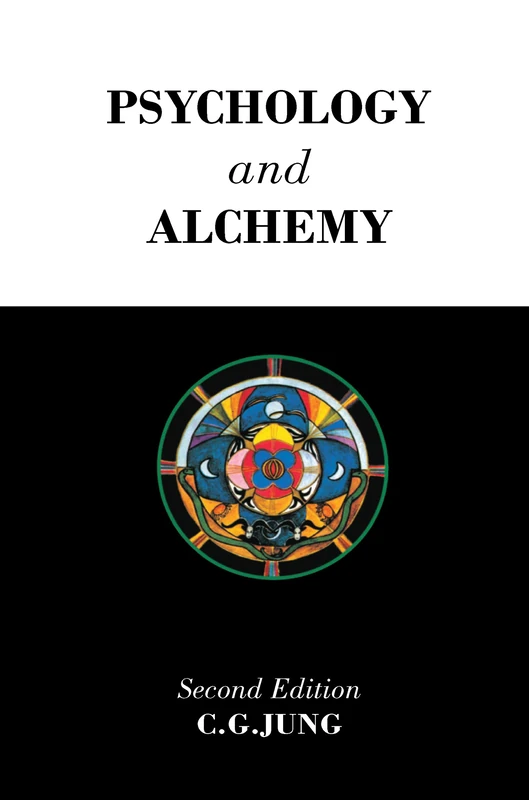 Psychology and Alchemy (Collected Works of C. G. Jung)