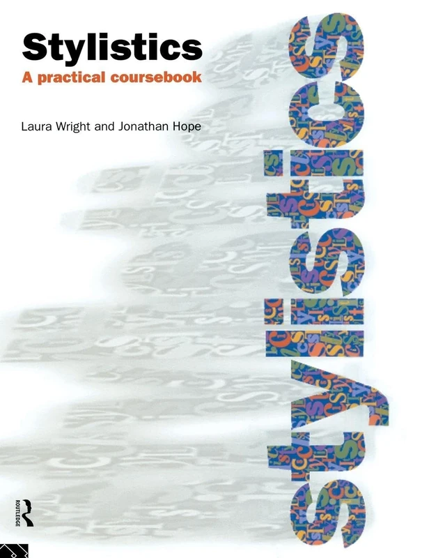 Stylistics: A Practical Coursebook