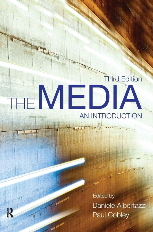 The Media: An Introduction