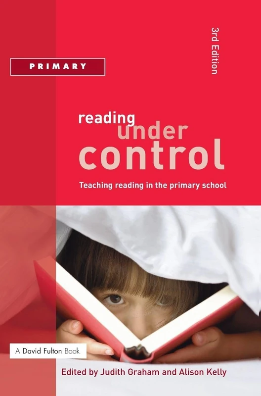 Reading Under Control: Teaching Reading in the Primary School