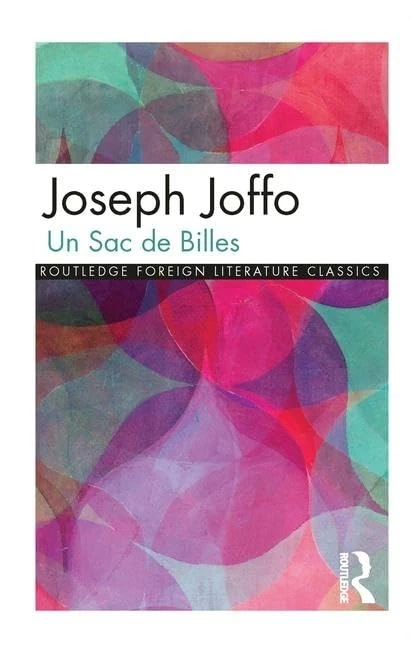Routledge Un Sac de Billes - French Literature Classic