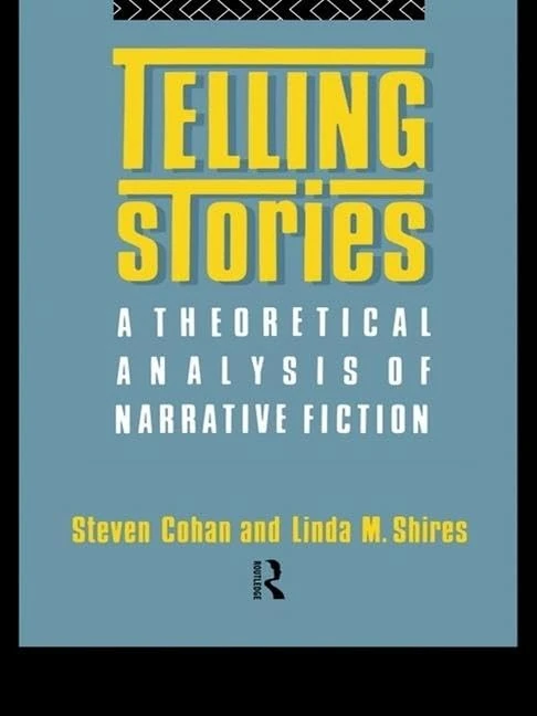 Routledge Telling Stories: A Theoretical Analysis of Narrative