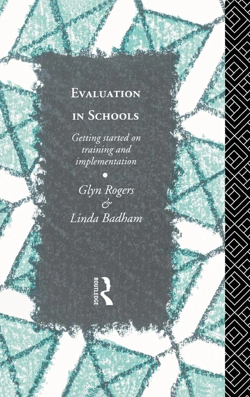 Routledge Evaluation in Schools: Training and Implementation