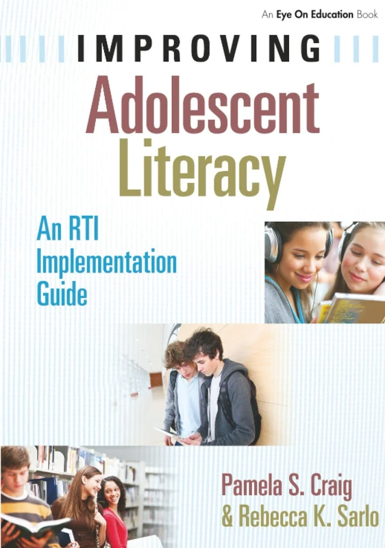 Routledge Improving Adolescent Literacy - RTI Implementation Guide
