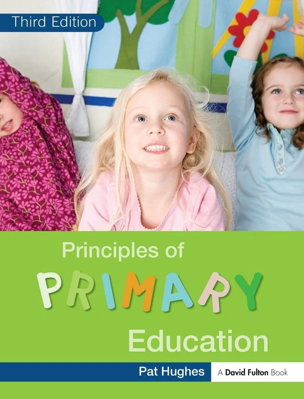 Routledge Principles of Primary Education - Study Guide