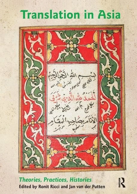 Routledge - Translation in Asia: Theories, Practices, Histories