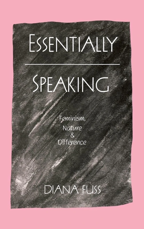 Essentially Speaking: Feminism, Nature and Difference - Image 1