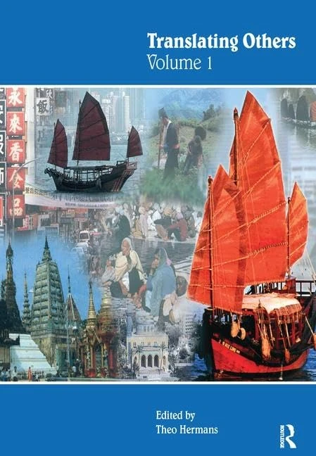 Routledge Translating Others (Volume 1) - Translation Studies