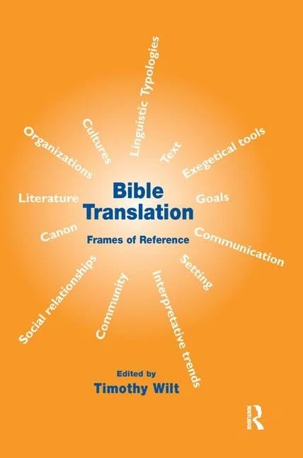 Bible Translation: Frames of Reference