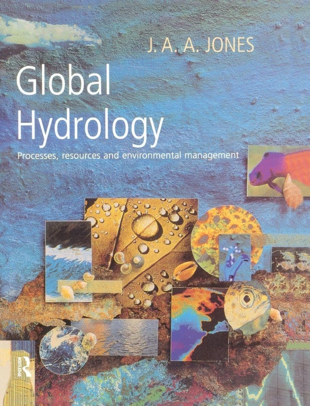 Global Hydrology: Processes, Resources and Environmental Management
