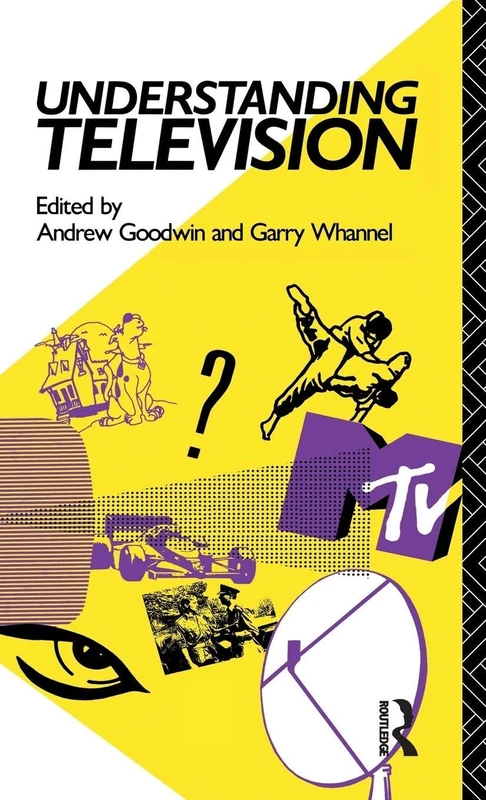 Understanding Television (Studies in Culture and Communication)