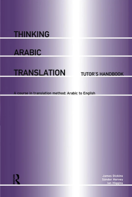 Routledge Thinking Arabic Translation: Tutor's Handbook - Image 1