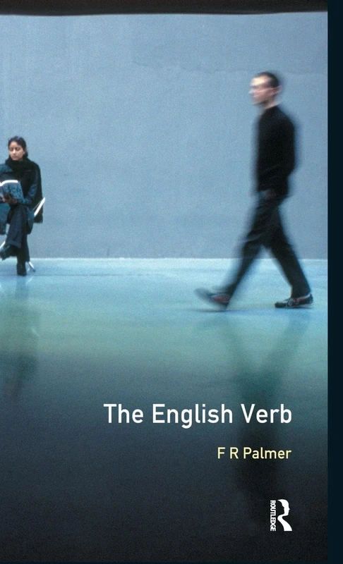 The English Verb (Longman Linguistics Library)