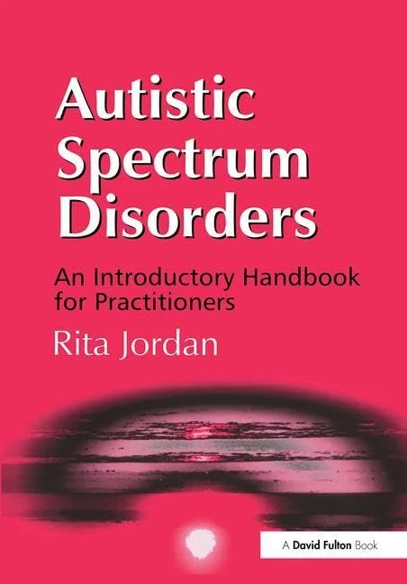 Autistic Spectrum Disorders: An Introductory Handbook for Practitioners