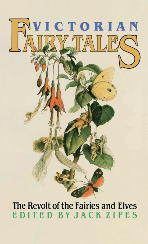 Victorian Fairy Tales: The Revolt of the Fairies and Elves