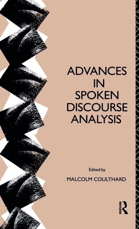 Routledge Advances in Spoken Discourse Analysis - Research Book