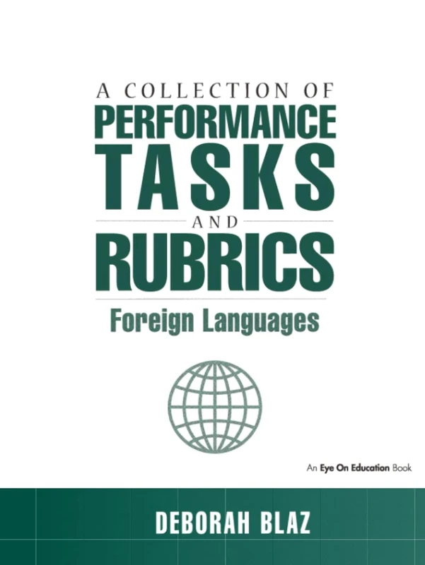 Collections of Performance Tasks & Rubrics: Foreign Languages