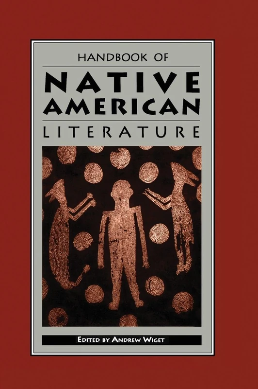Handbook of Native American Literature: 1815 (Garland Reference Library of the Humanities)