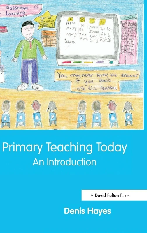 Primary Teaching Today: An Introduction
