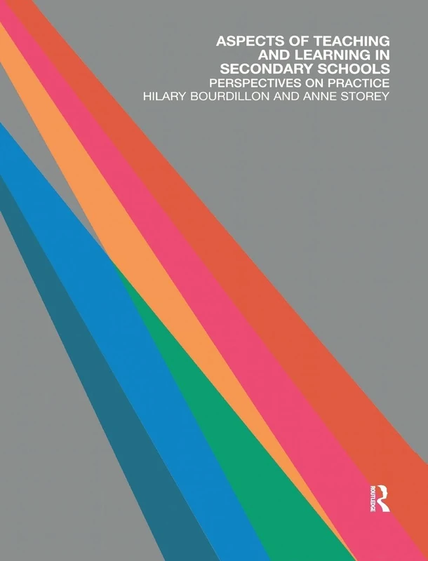 Aspects of Teaching and Learning in Secondary Schools: Perspectives on Practice