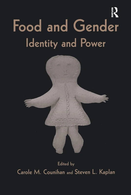 Routledge - Food and Gender: Identity and Power Book