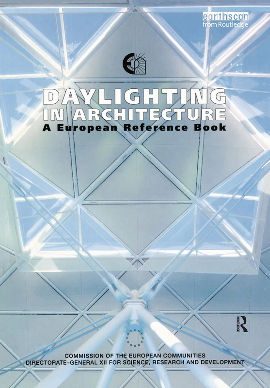 Routledge Daylighting in Architecture: A European Reference Book