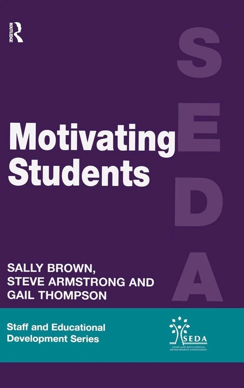 Motivating Students (SEDA Series)