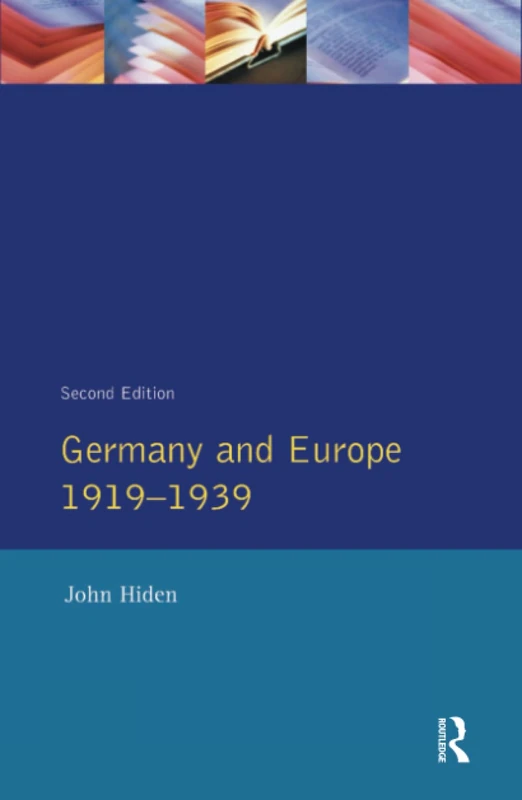 Routledge Germany and Europe 1919-1939 - History Book