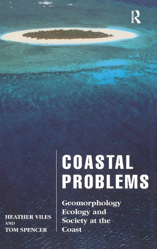 Routledge Coastal Problems: Geomorphology, Ecology and Society