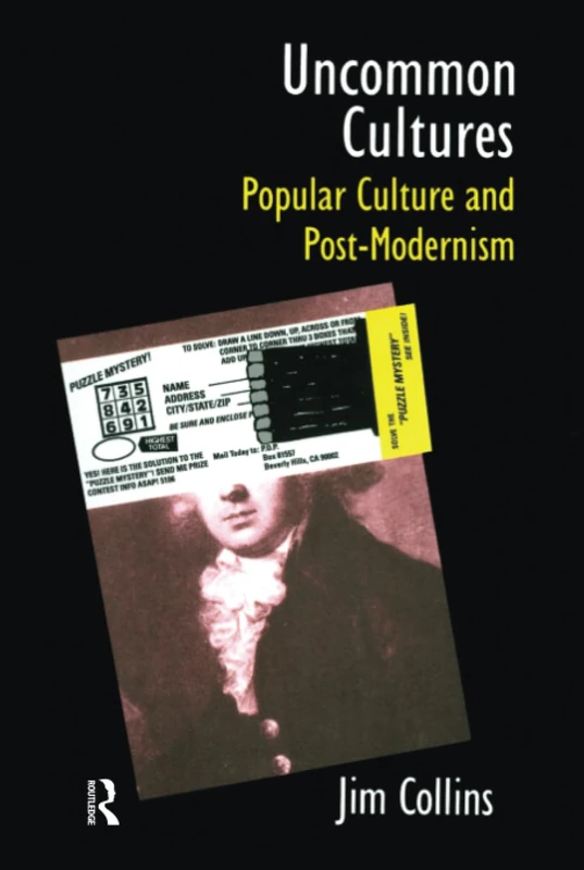 Routledge Uncommon Cultures: Popular Culture and Post-Modernism - Image 1