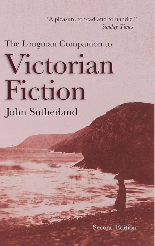 The Longman Companion to Victorian Fiction