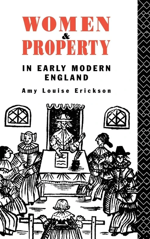 Women and Property: In Early Modern England - Image 1