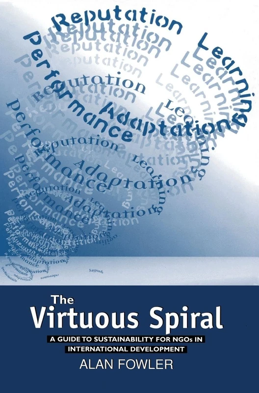 The Virtuous Spiral: A Guide to Sustainability for NGOs in International Development - Image 1