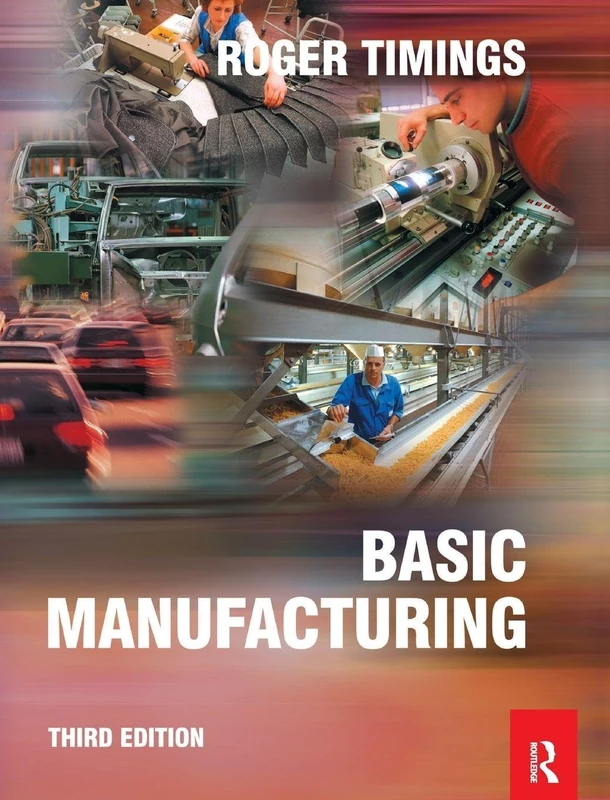 Basic Manufacturing, 3rd ed