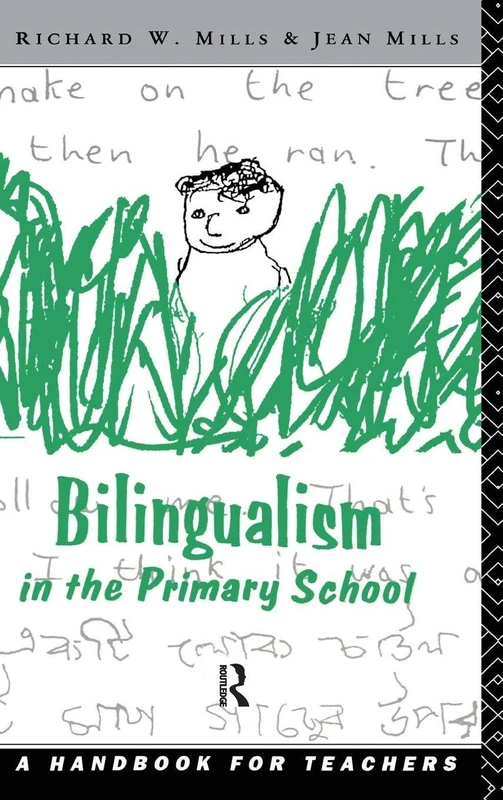 Routledge - Bilingualism in the Primary School Handbook