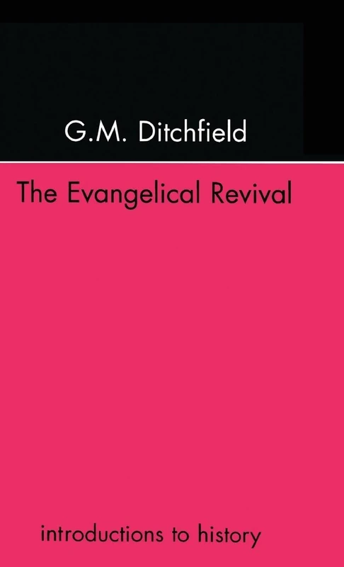 The Evangelical Revival