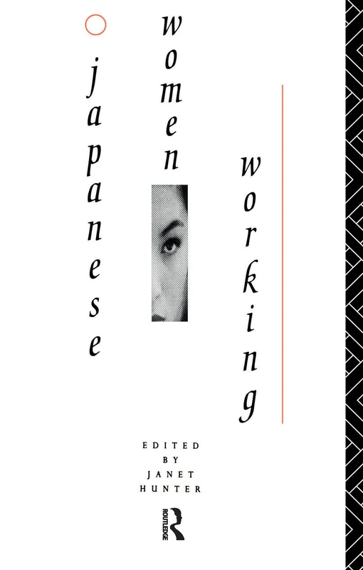 Routledge - Japanese Women Working - Sociology Study