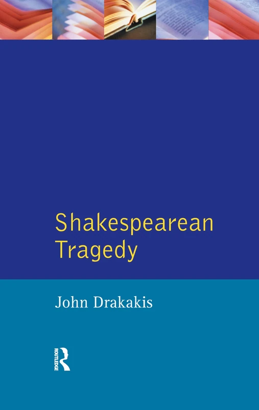 Routledge Shakespearean Tragedy - Longman Critical Readers