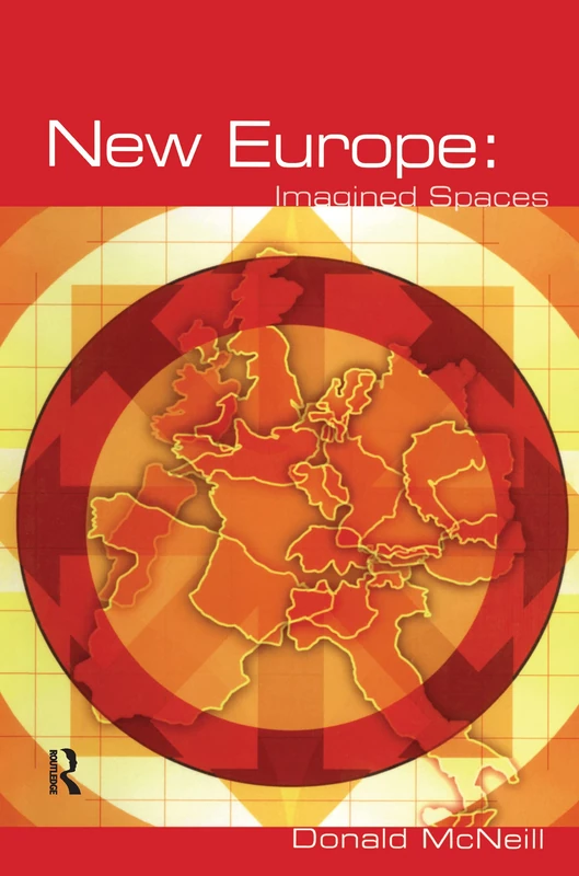 Routledge New Europe: Imagined Spaces - Hodder Arnold Publication
