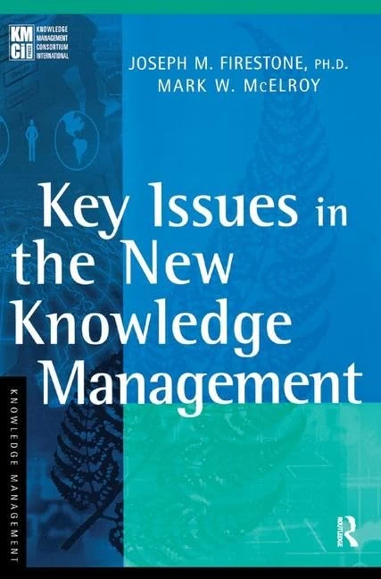 Routledge - Key Issues in the New Knowledge Management