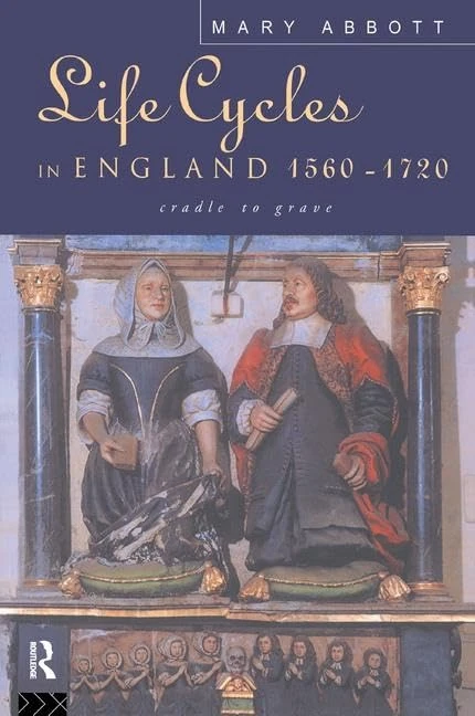 Life Cycles in England 1560-1720: Cradle to Grave - Image 1