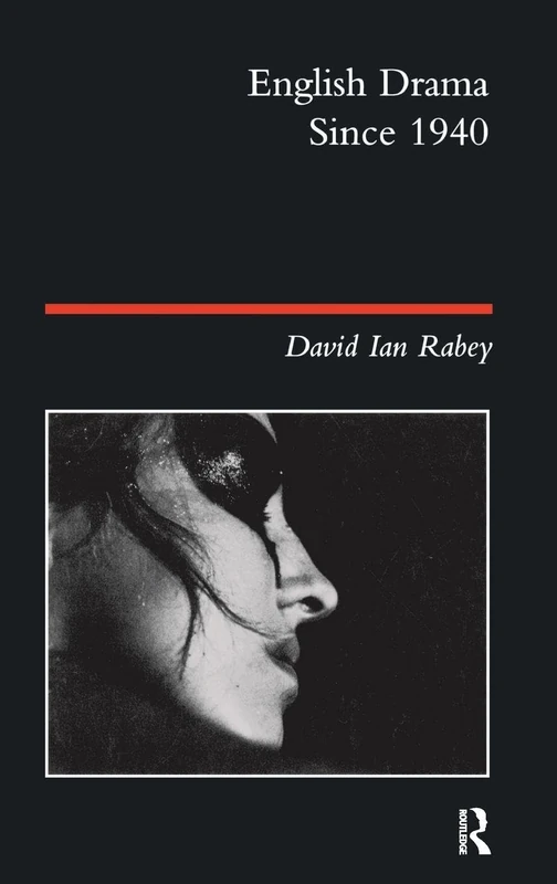 Routledge English Drama Since 1940 - Longman Literature Series
