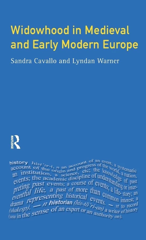 Routledge Widowhood in Medieval and Early Modern Europe Book